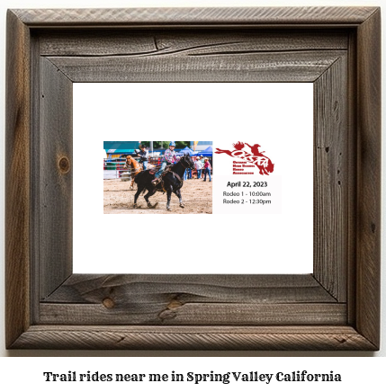 trail rides near me in Spring Valley, California